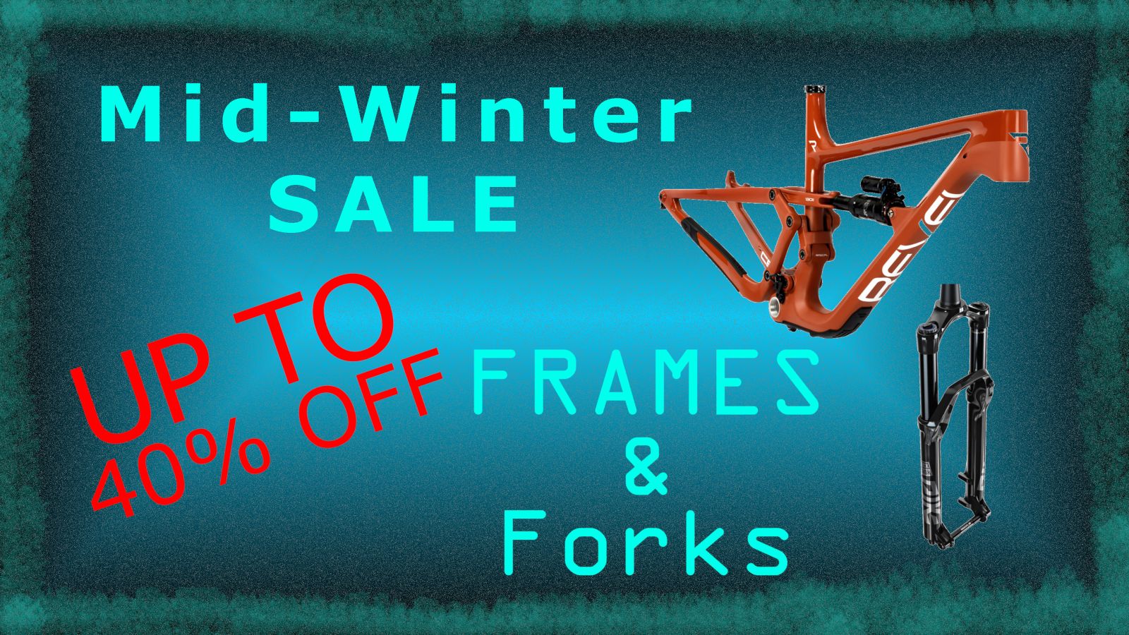Frames & Forks Sale